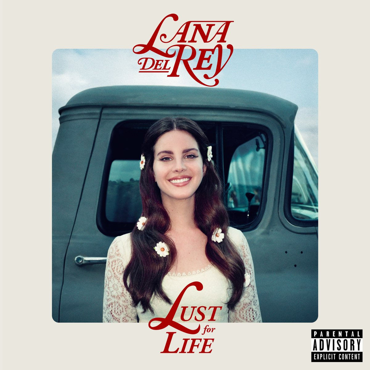 Lust for Life - Lana del Rey