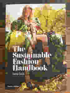 The Sustainable Fashion Handbook