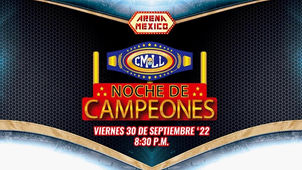 TÚ ELIGES A LOS RETADORES DE LA NOCHE DE CAMPEONES DEL CMLL