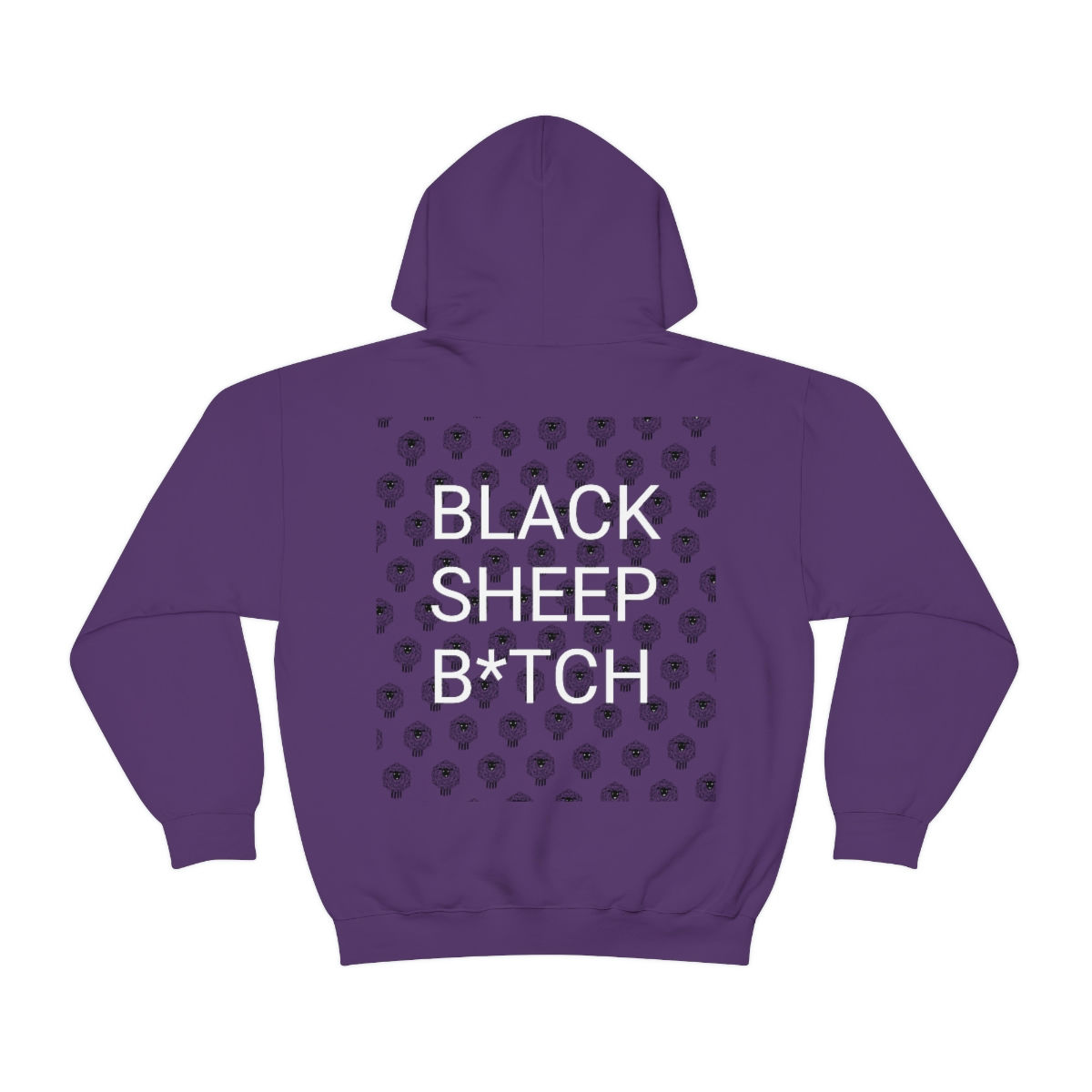 BLACK SHEEP B*TCH Hooded Sweatshirt