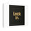 Thumbnail: Lock in. | Stretched Canvas