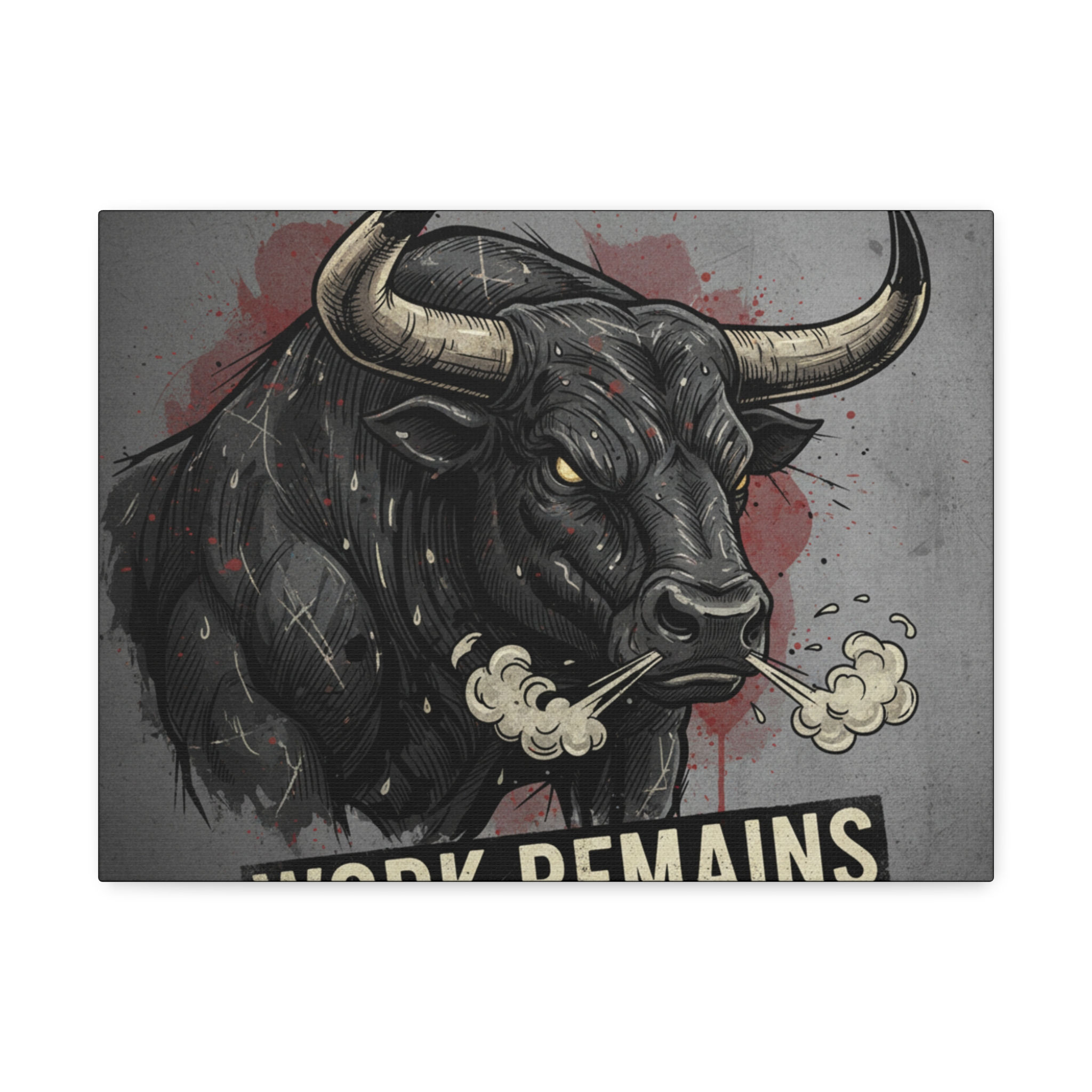 Bull Canvas Print – Work Remains