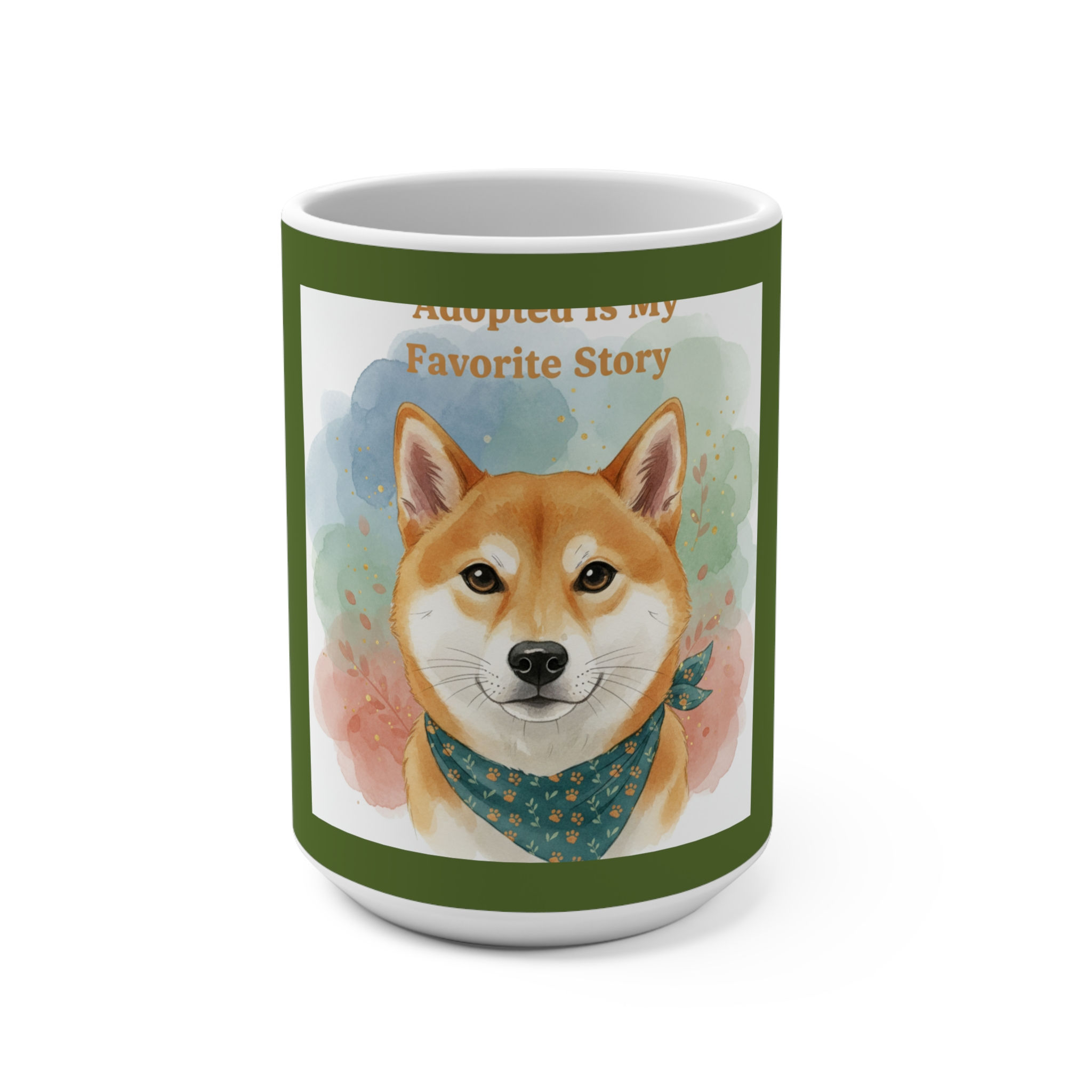 Shiba Inu Mug 15oz – Adopted is My Favorite Story