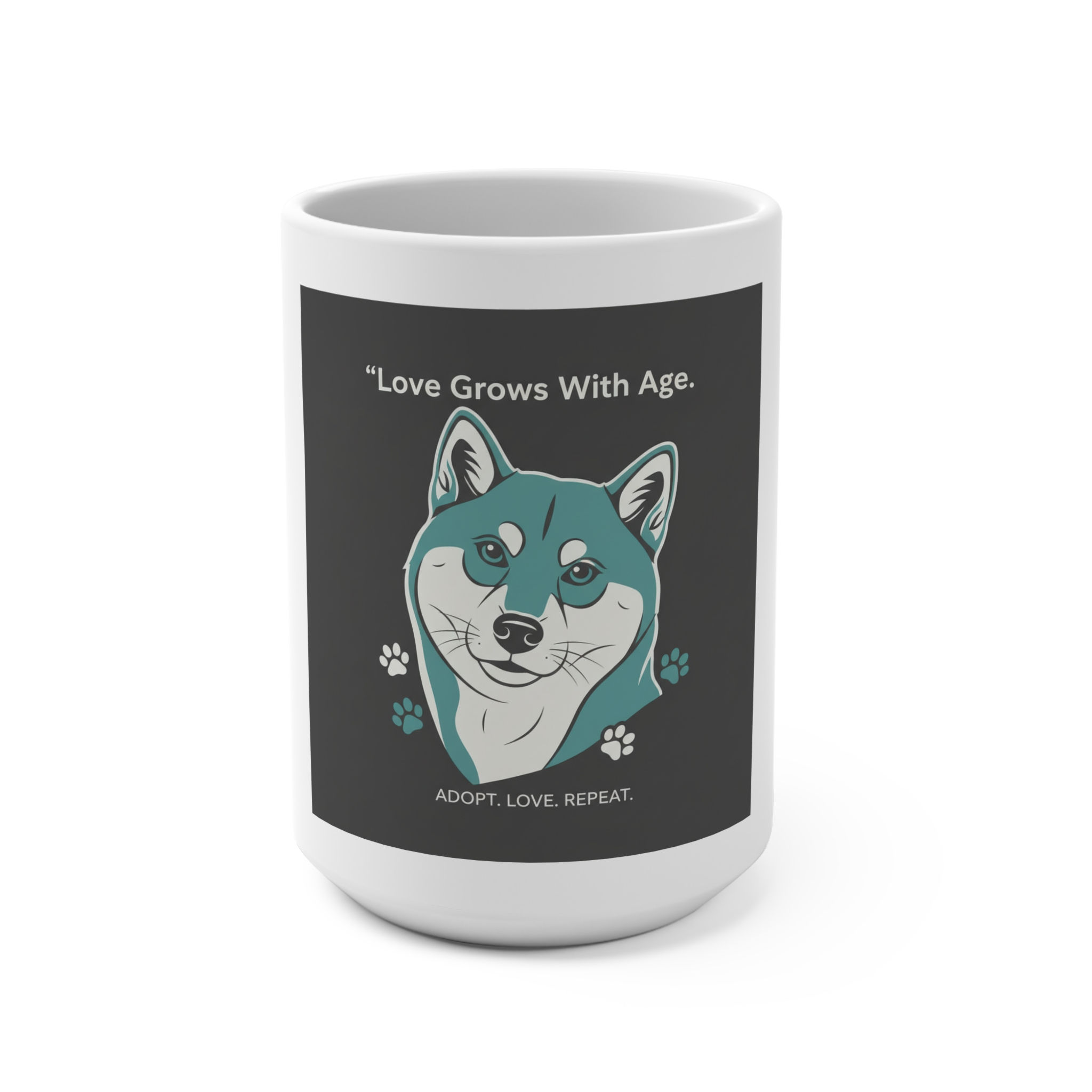 Shiba Inu Mug 15oz – Love Grows With Age Adopt Love Repeat