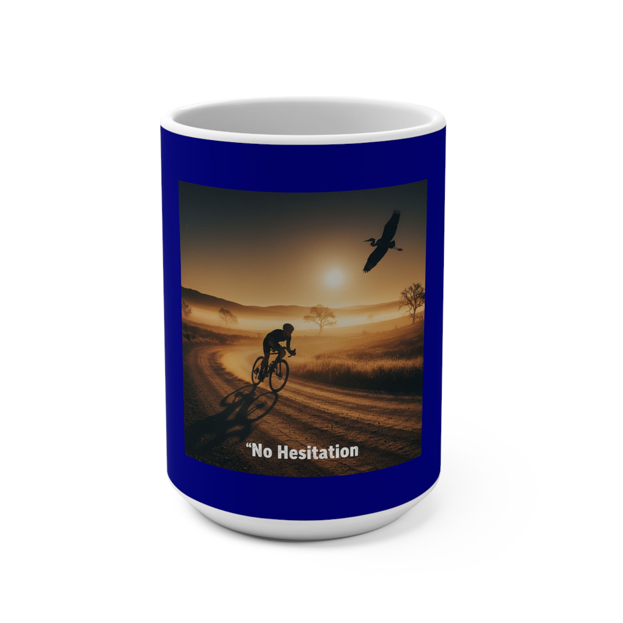 Cyclist Mug 15oz – No Hesitation