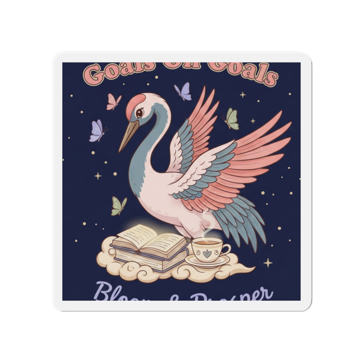 Crane Die-Cut Magnet – Goals on Goals Bloom Prosper