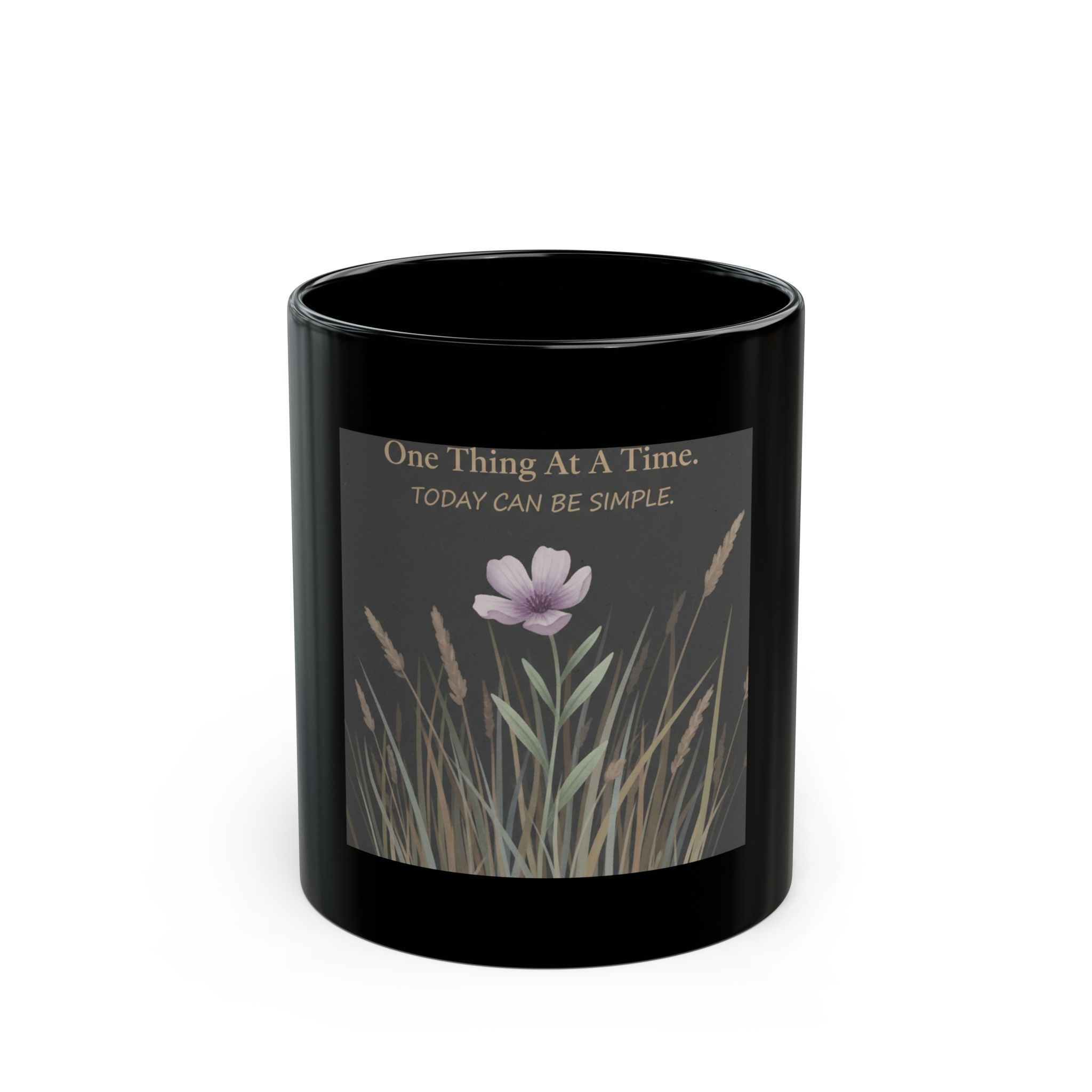 Wildflower Black Mug 11oz – One Thing at a Time Today Can Be Simple