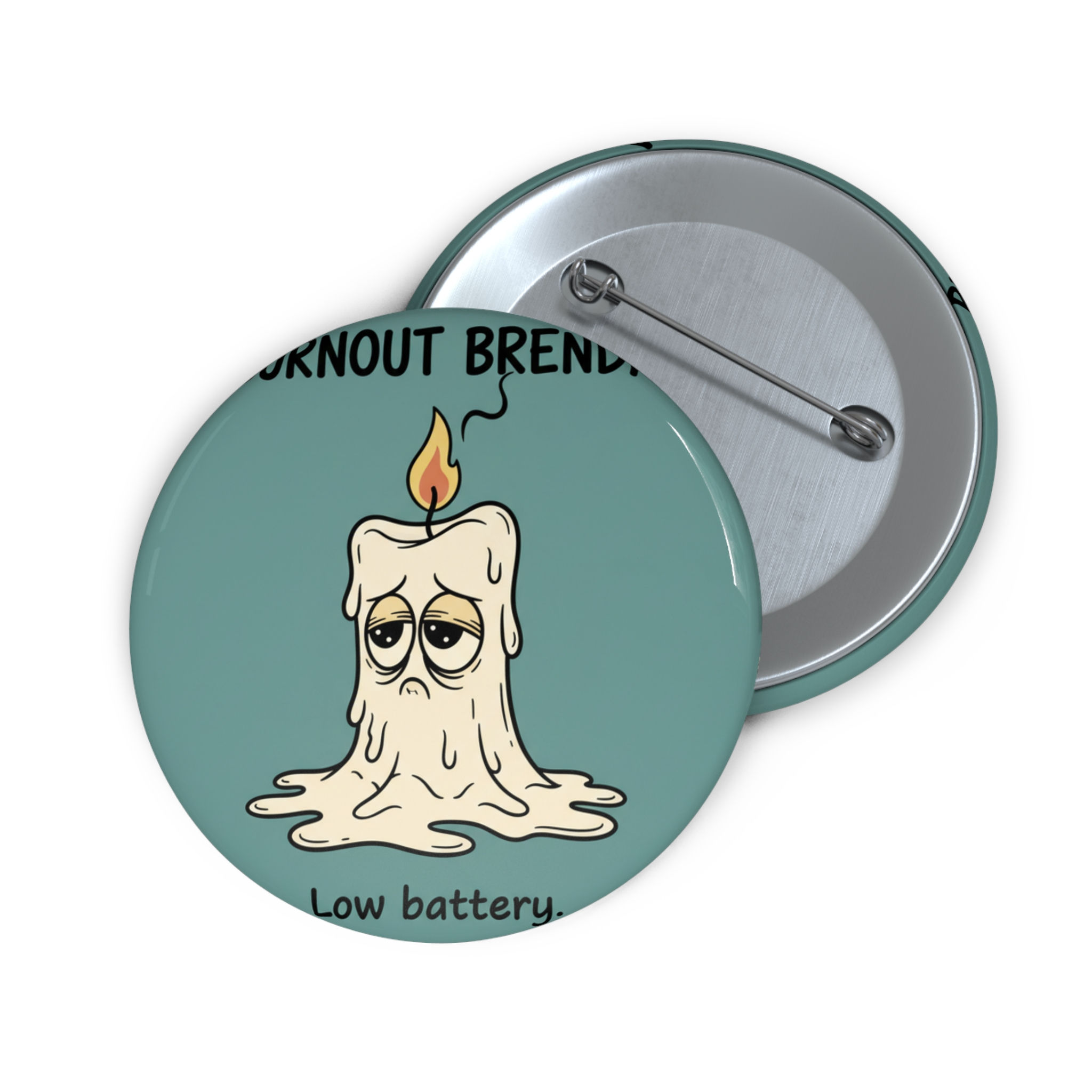 Burnout Brenda Pin Button – Burnout Brenda