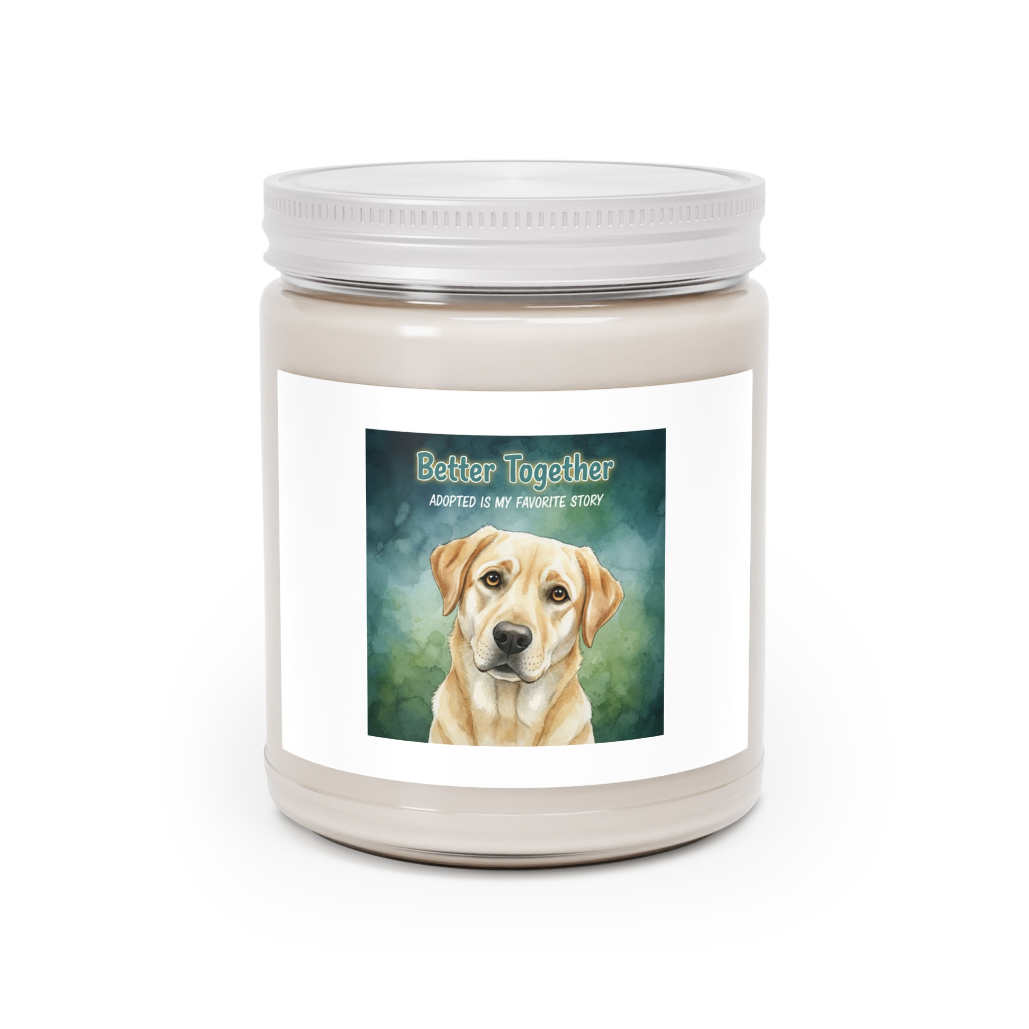 Labrador Scented Candle – Better Together Adopted is My Favorite S