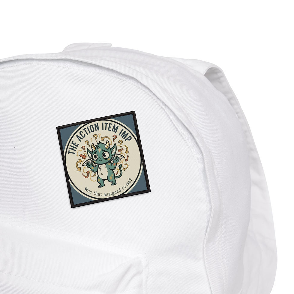 Thumbnail: Action Item Imp Iron-On Patch – Was That Assigned to Me