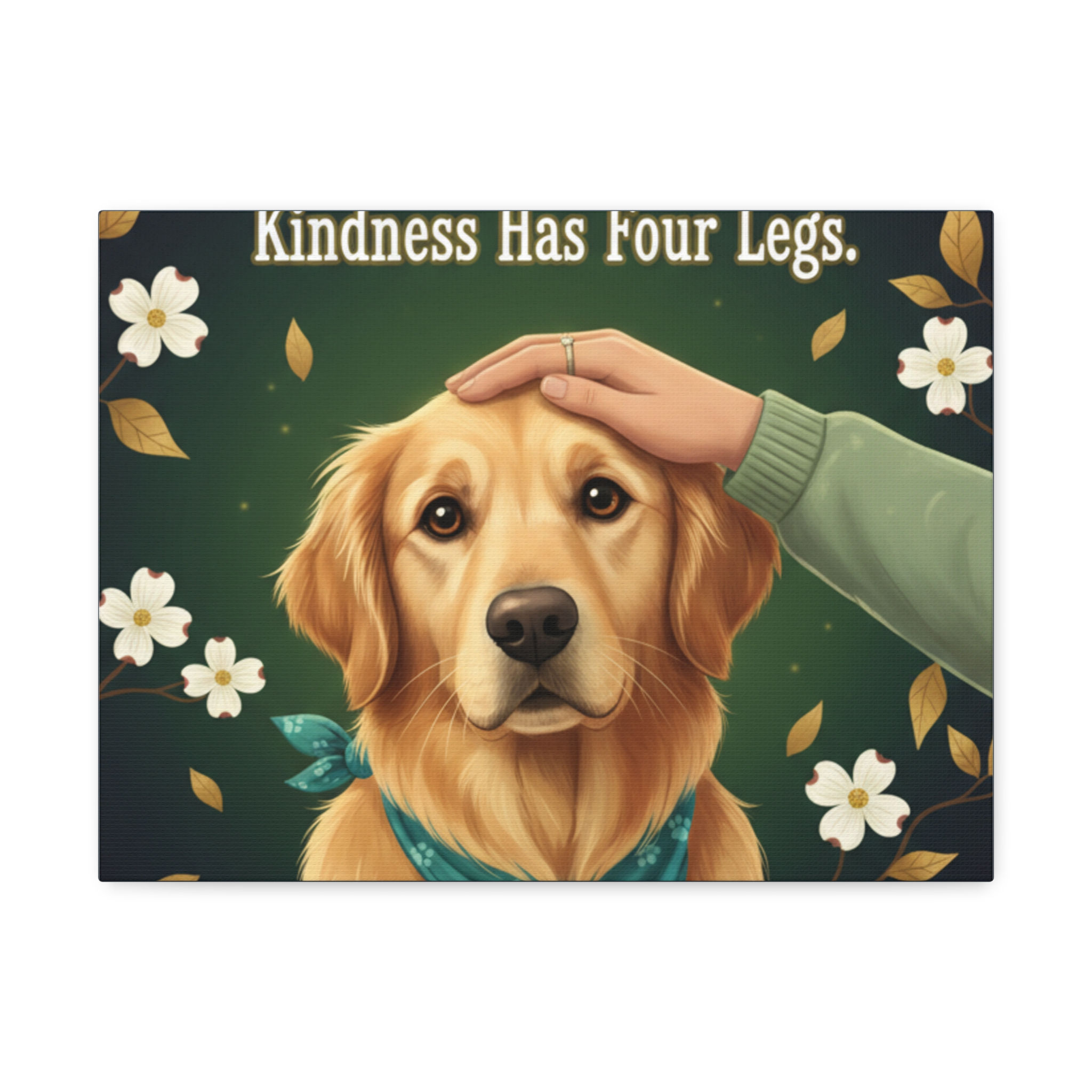 Golden Retriever Canvas Print – Kindness Has Four Legs