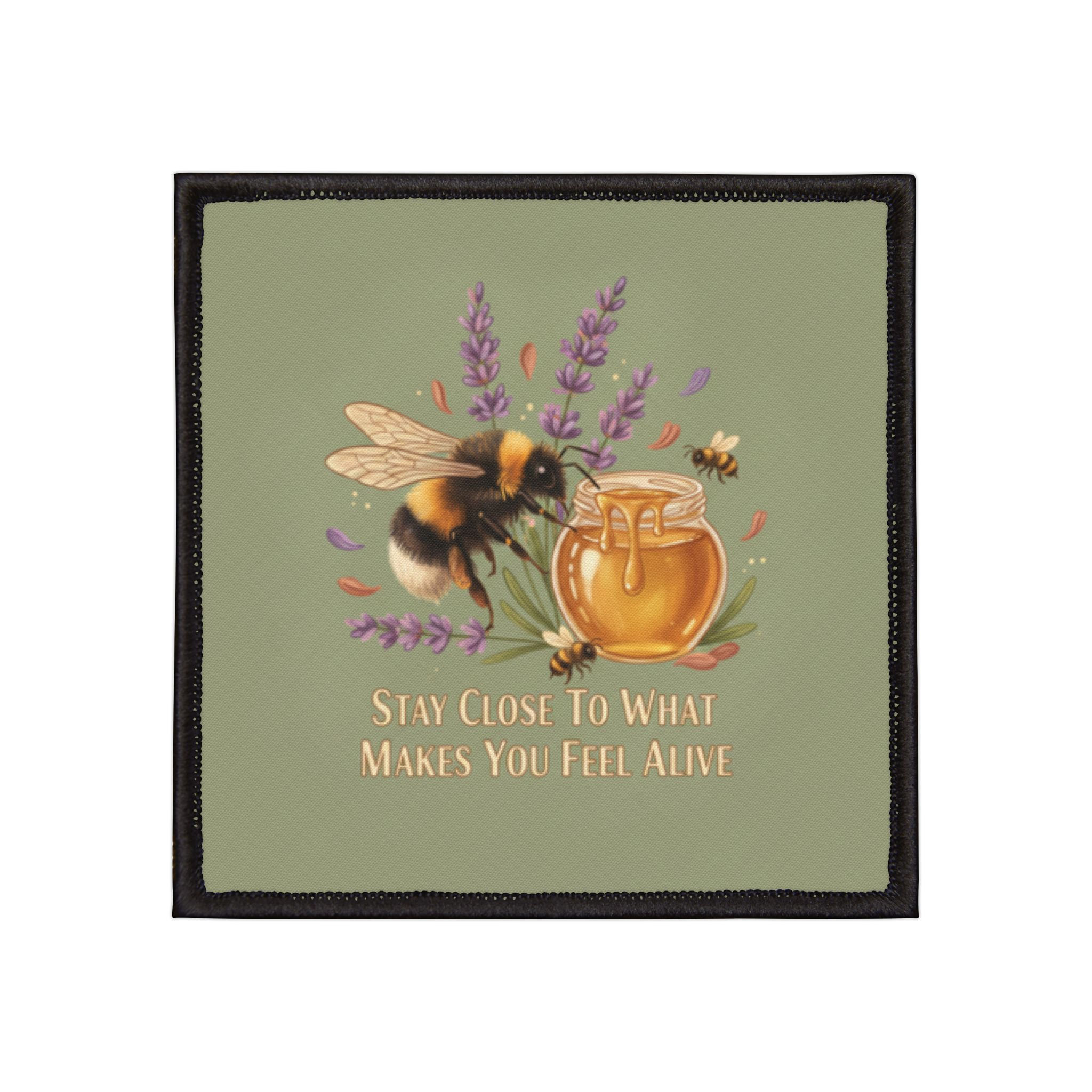 Bumblebee Iron-On Patch – Stay Close to What Makes You Feel Alive