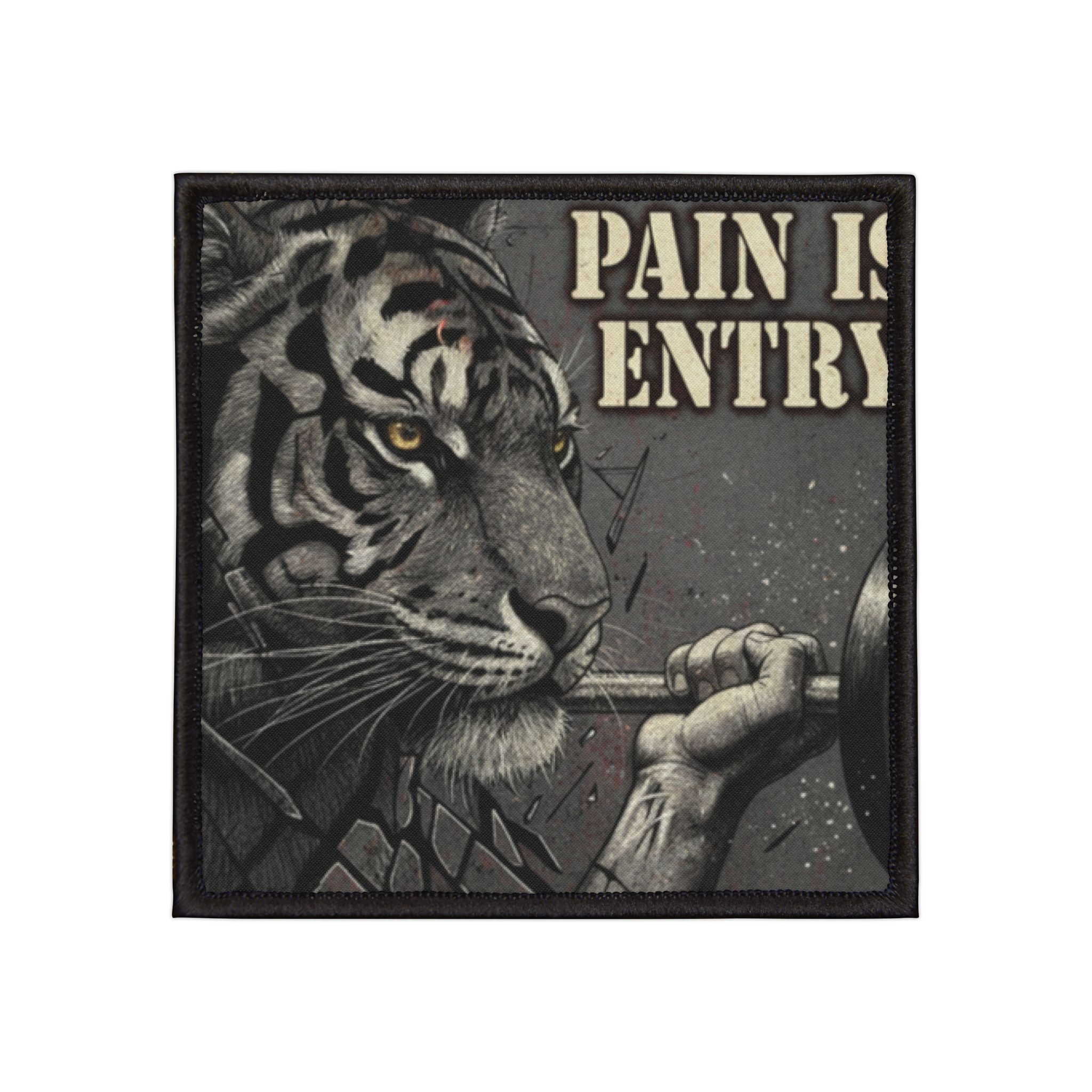 Tiger Iron-On Patch – Pain is Entry
