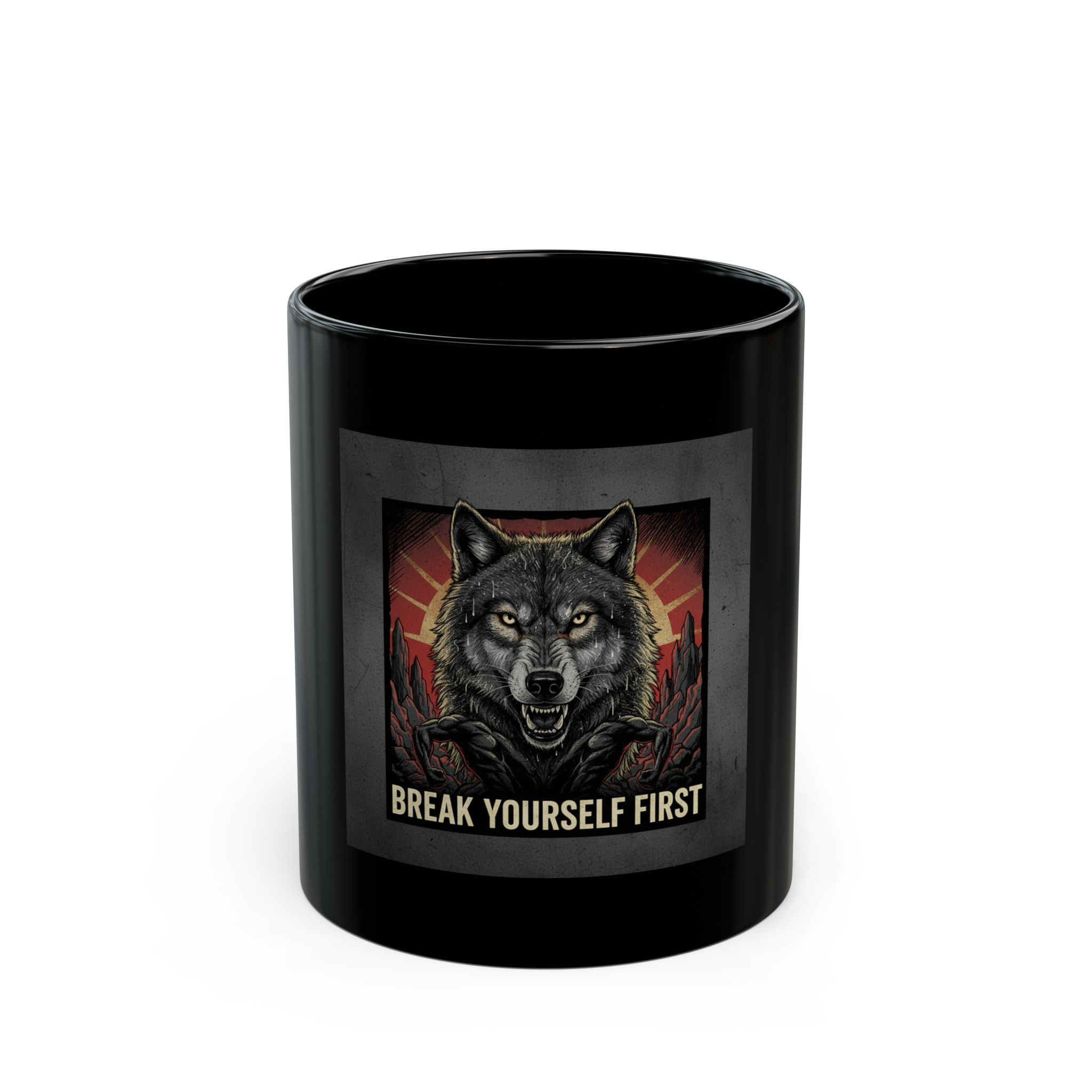 Wolf Black Mug 11oz – Break Yourself First