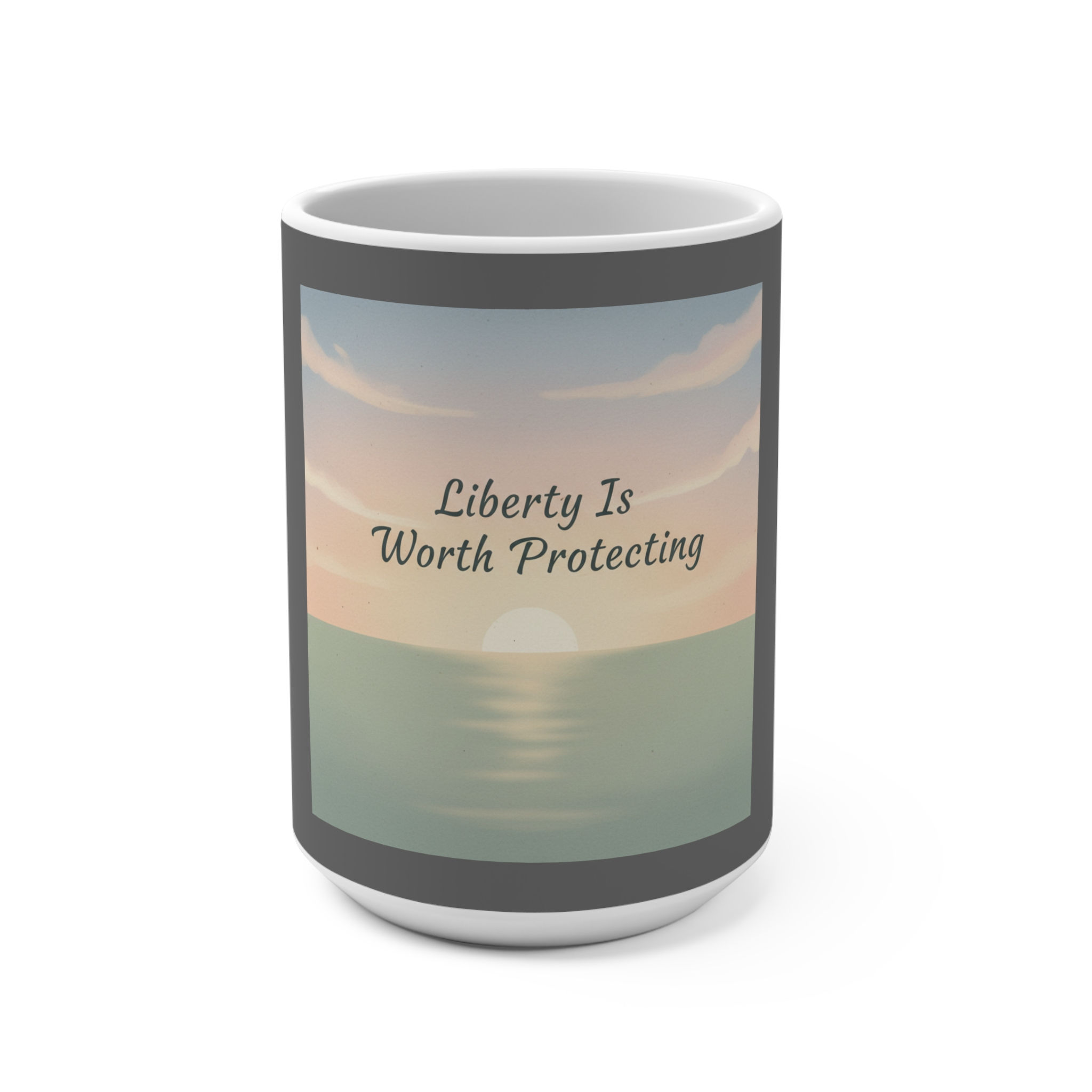 Ocean At Sunrise Mug 15oz – Liberty is Worth Protecting