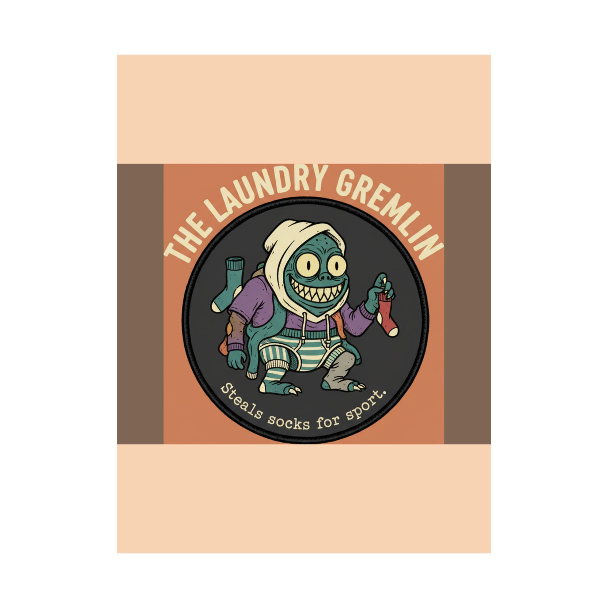 Laundry Gremlin Poster 18x24 – The Laundry Gremlin Steals Socks for Spo