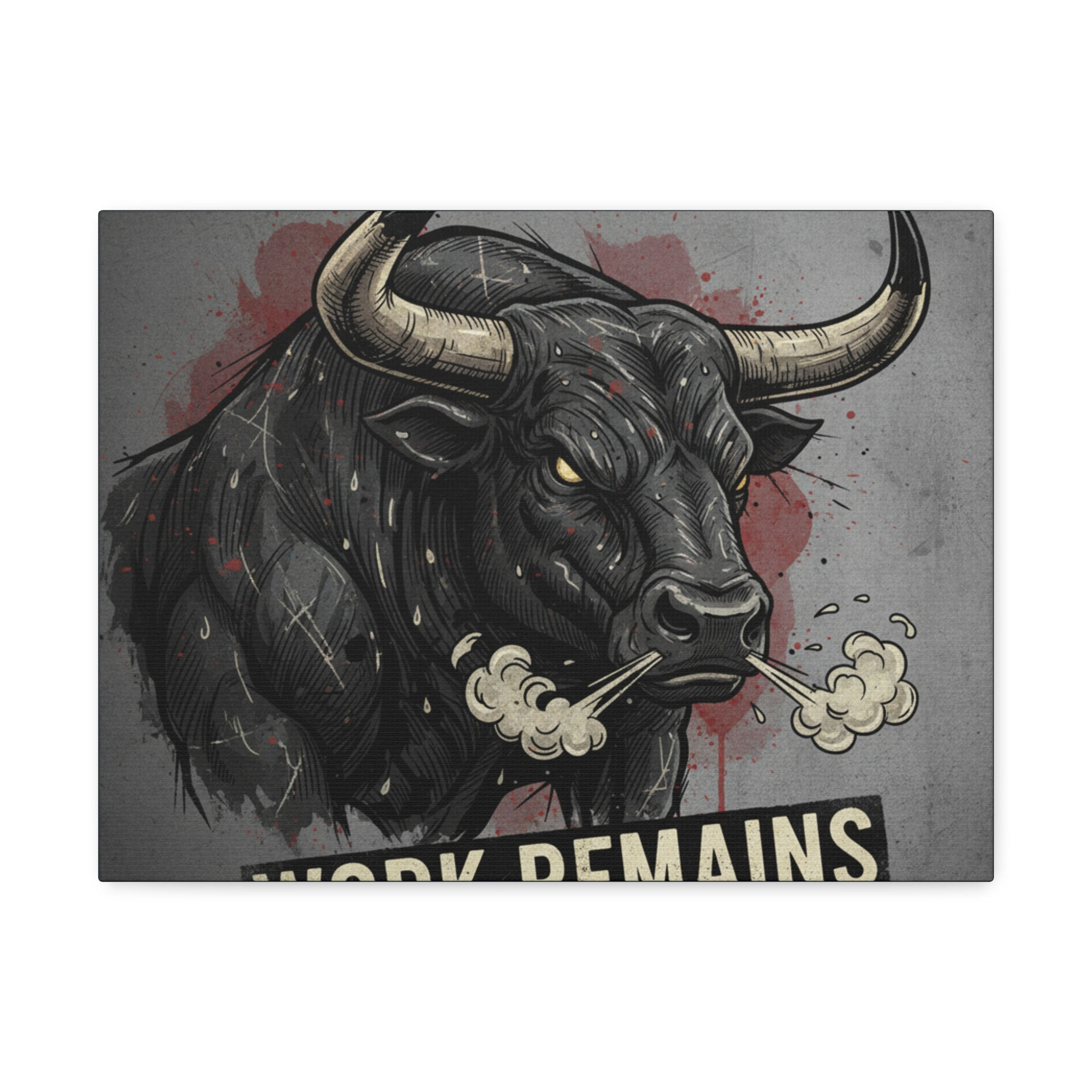 Bull Canvas Print – Work Remains