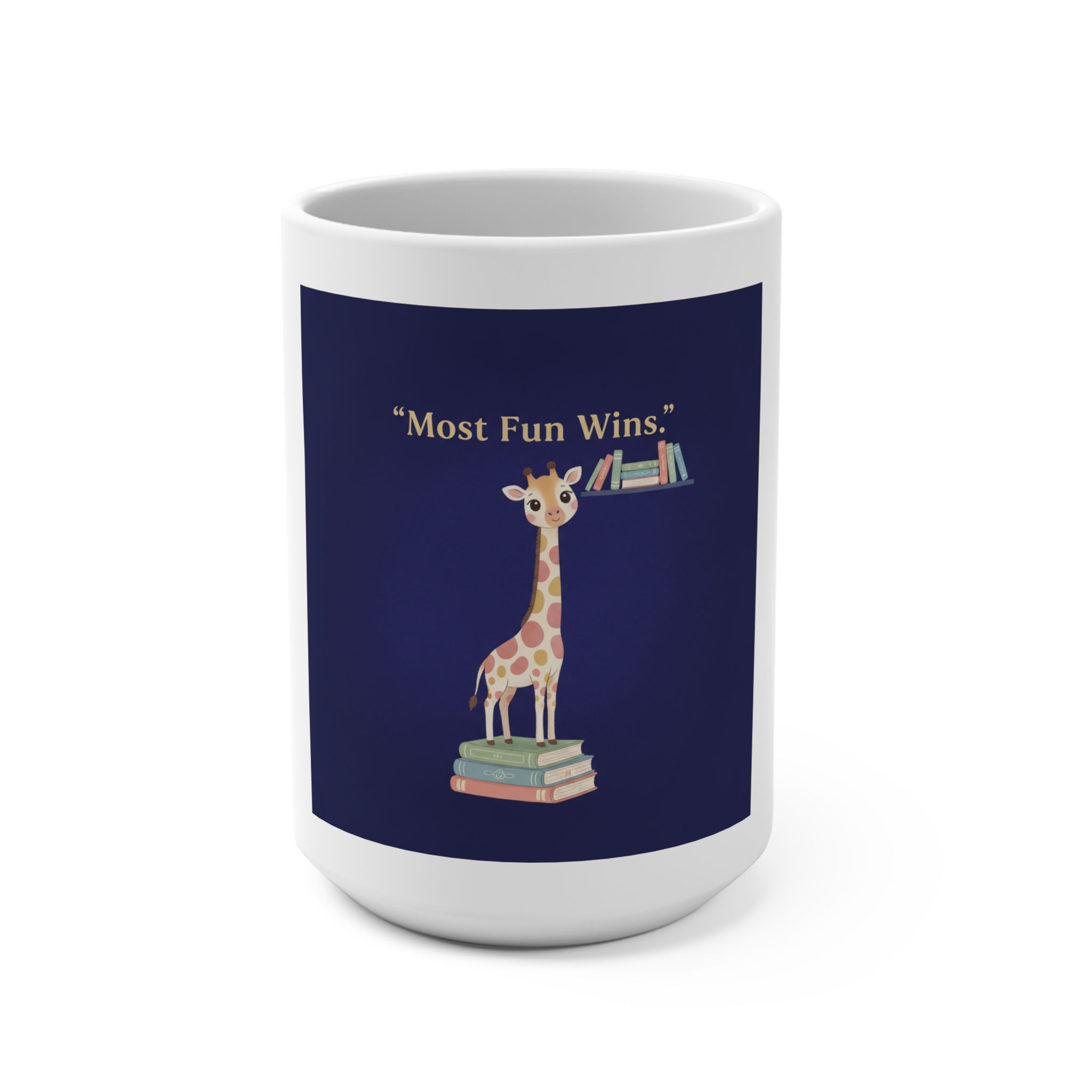 Giraffe Mug 15oz – Most Fun Wins