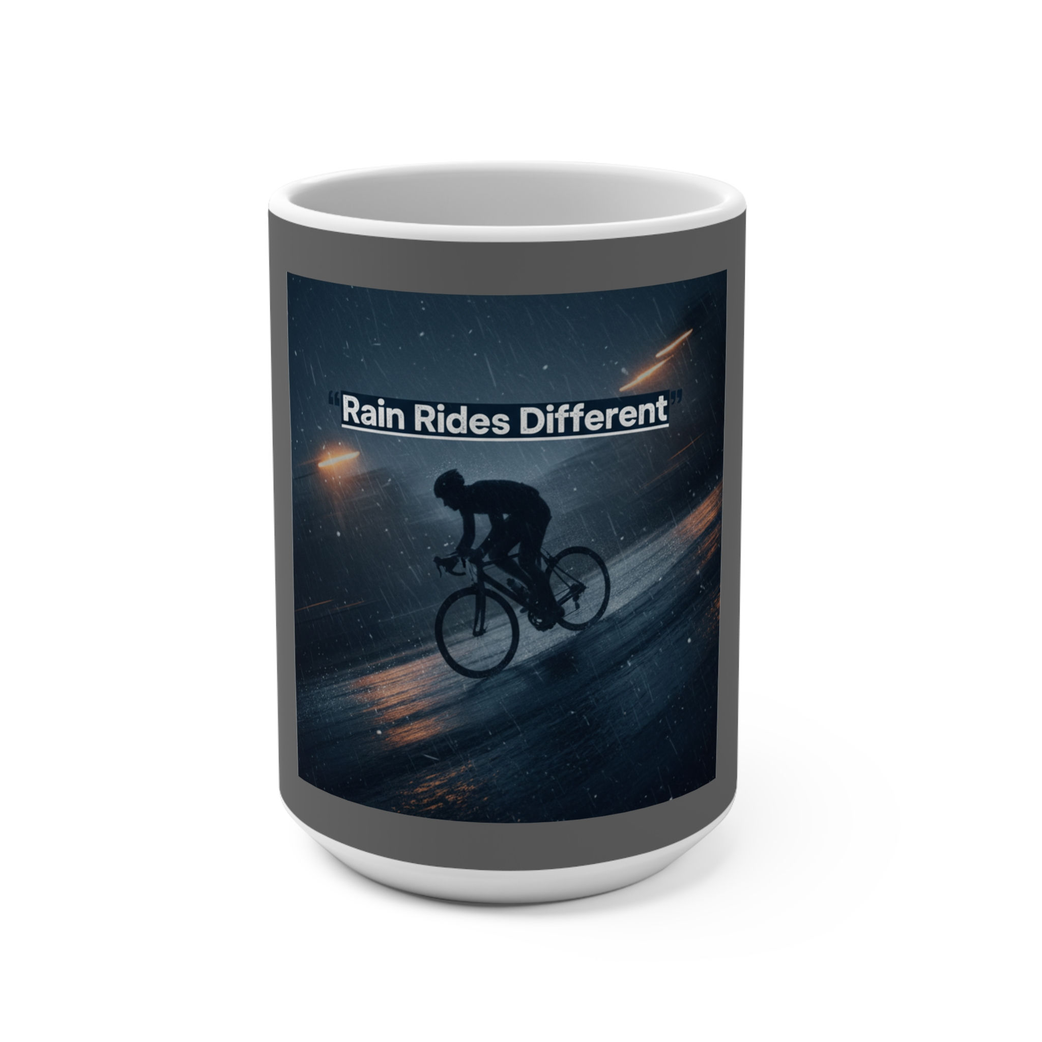 Cyclist Mug 15oz – Rain Rides Different
