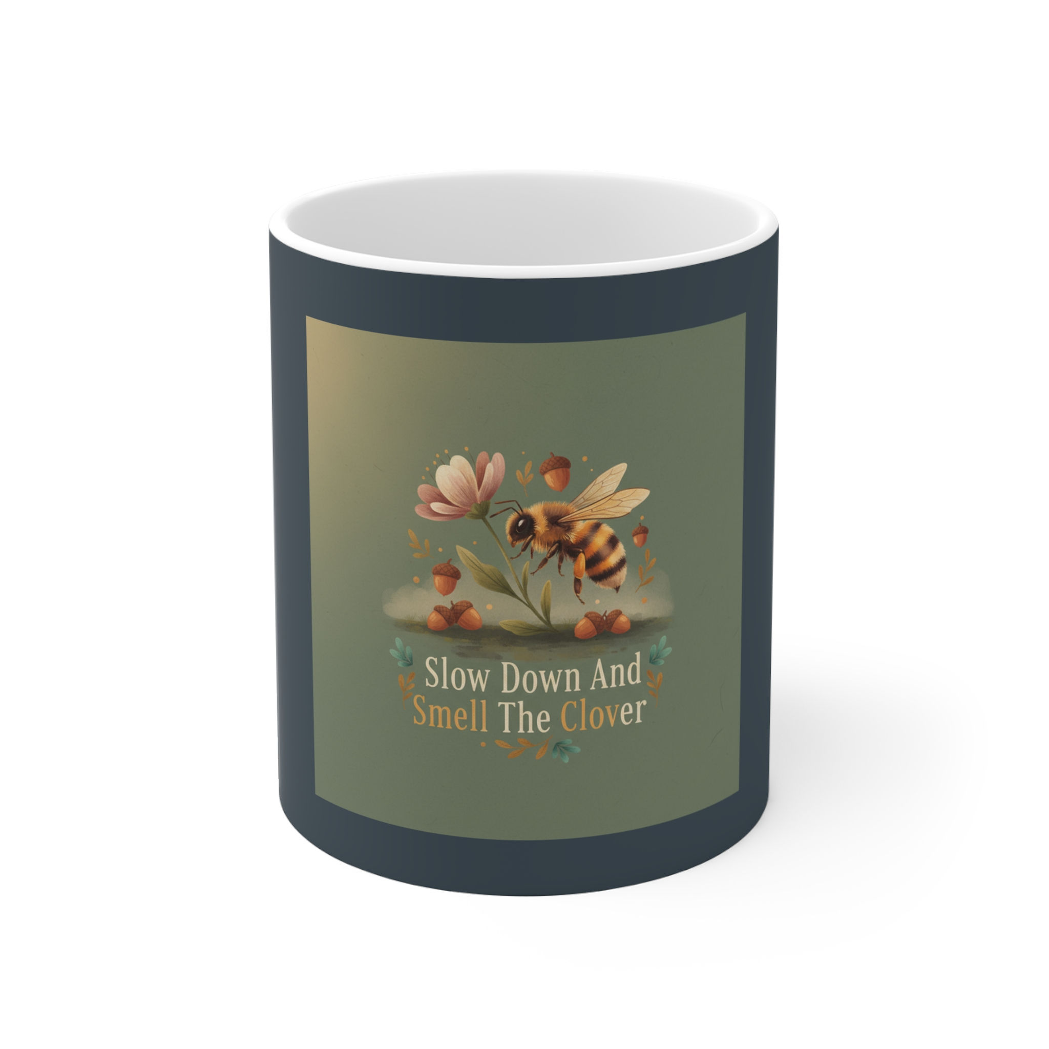 Honeybee Mug 11oz – Slow Down and Smell the Clover