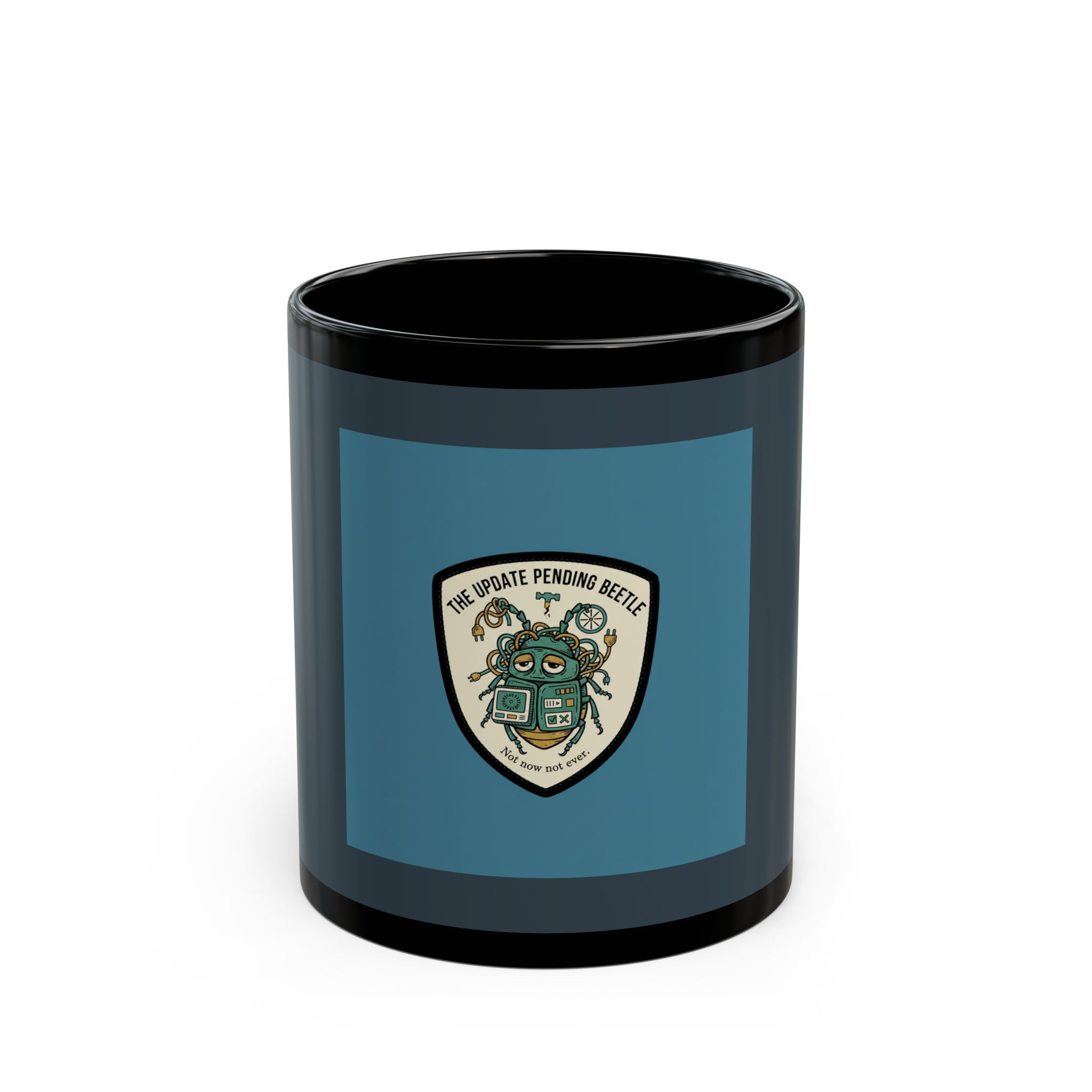 The Update Pending Beetle Black Mug 11oz – Not Now Not Ever