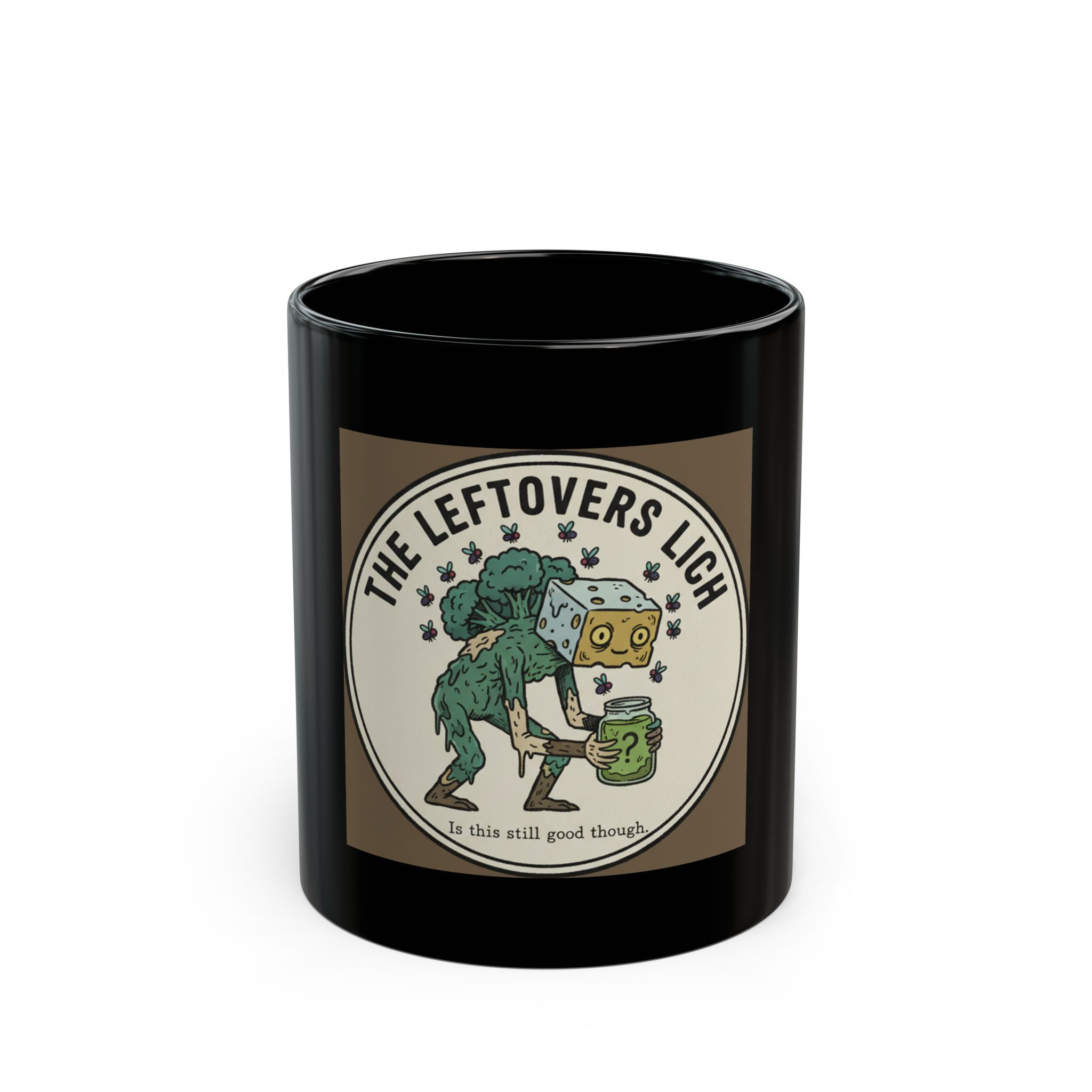 Leftovers Lich Black Mug 11oz – Is This Still Good Though