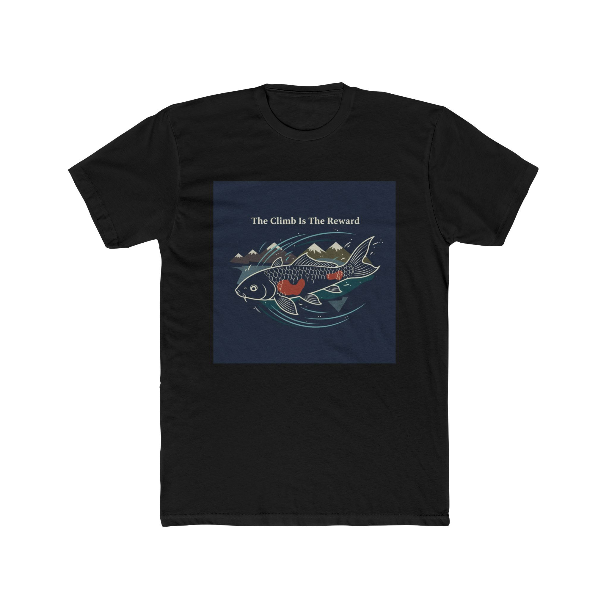 Fish Unisex Tee – The Climb is the Reward