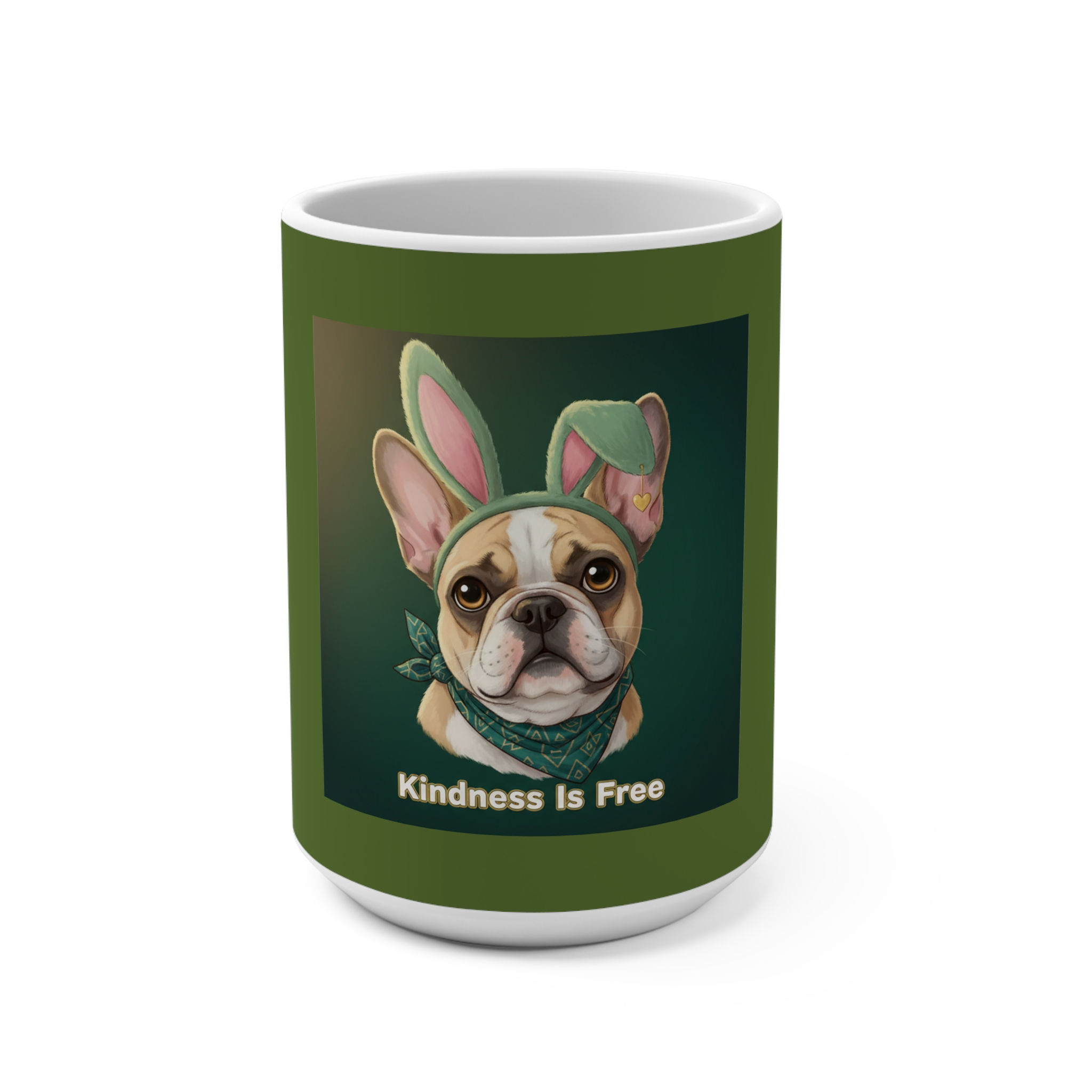 French Bulldog Mug 15oz – Kindness is Free