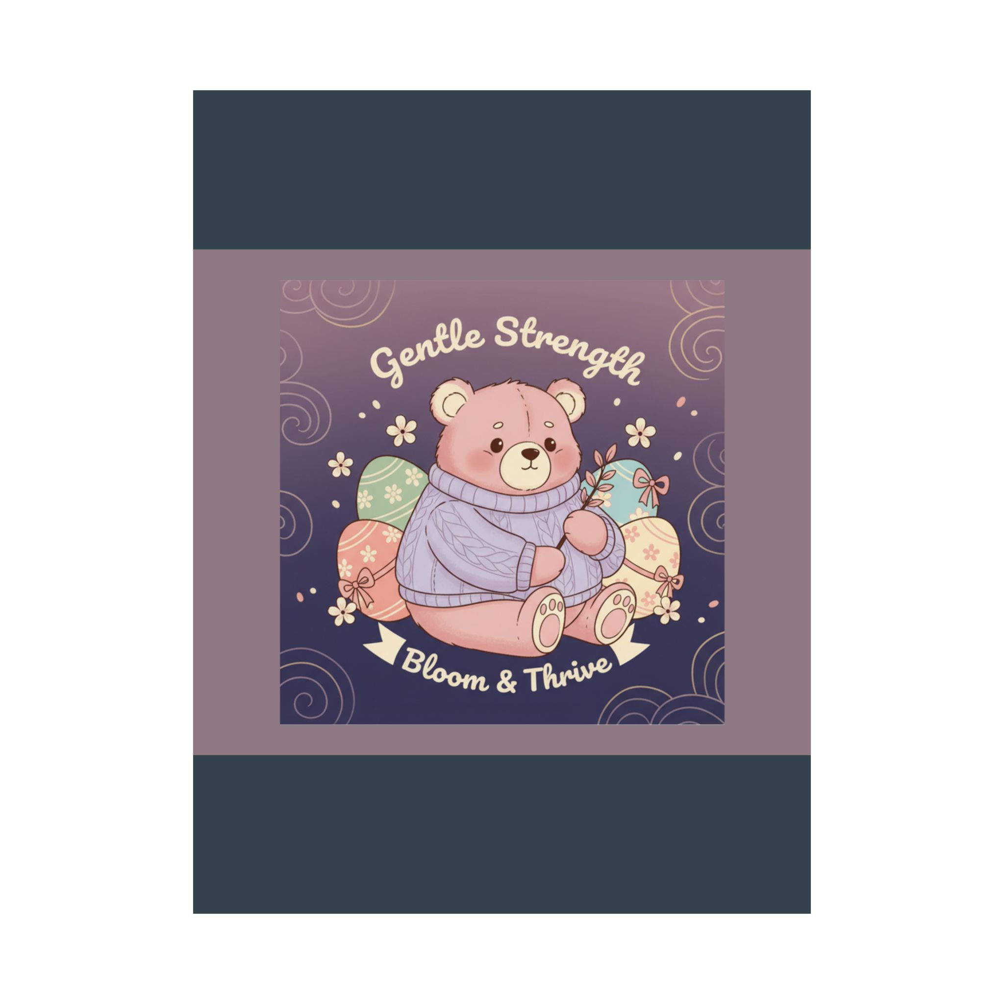 Bear Poster 18x24 – Gentle Strength Bloom Thrive