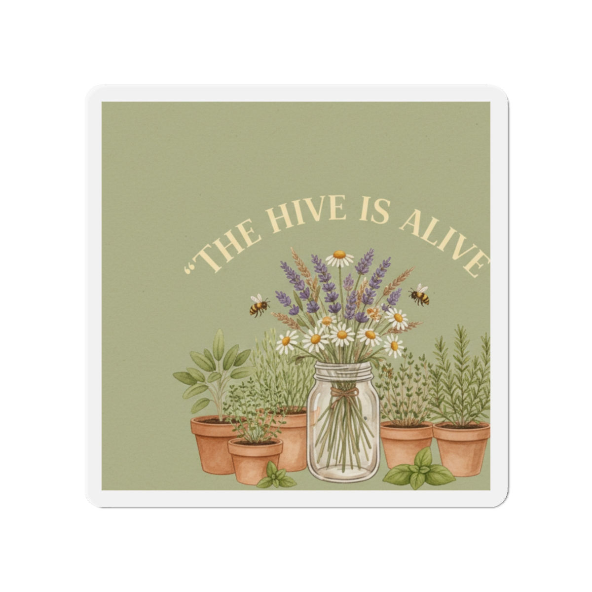 The Hive is Alive Die-Cut Magnet – Home Decor