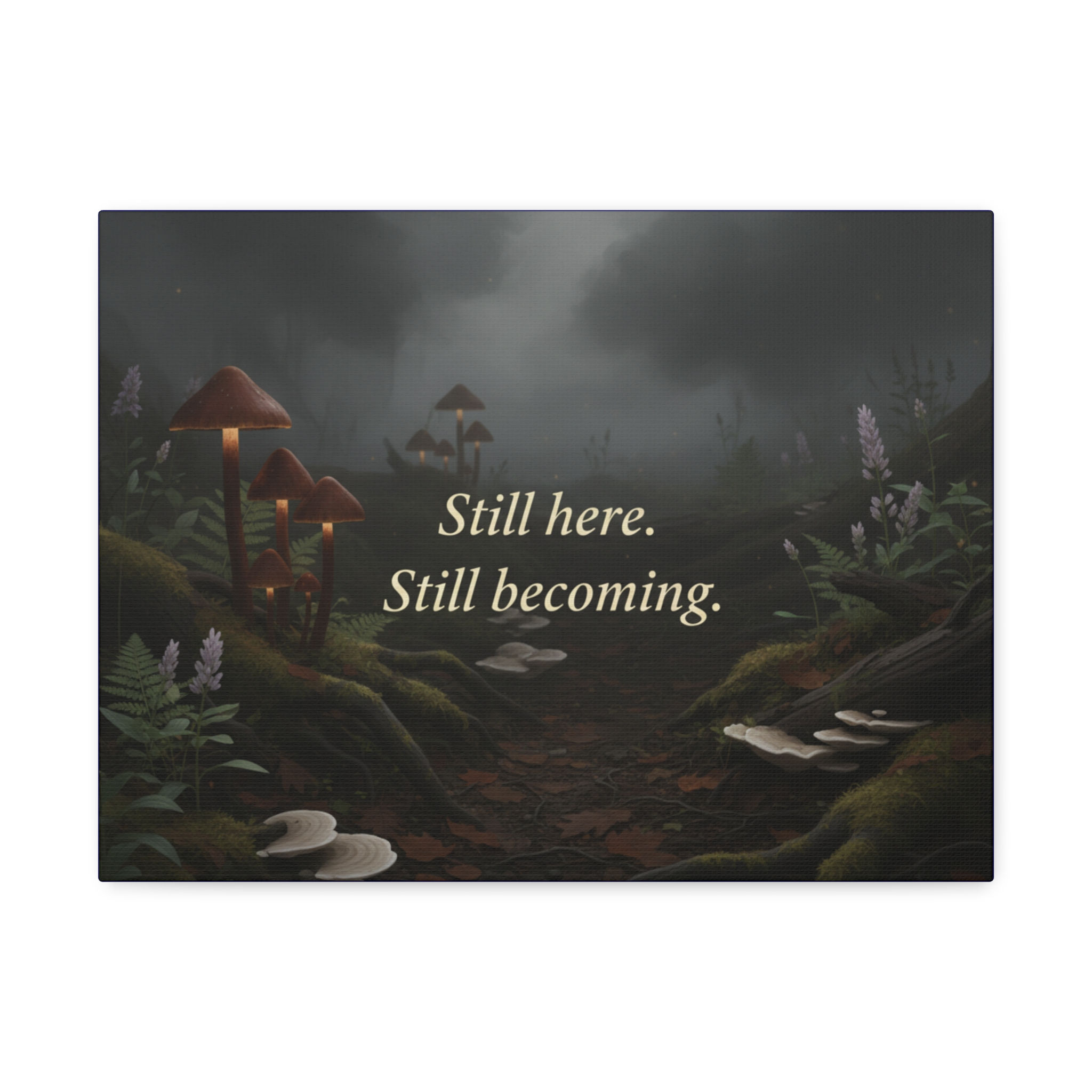 Mushroom Forest Path Canvas Print – Still Here Still Becoming