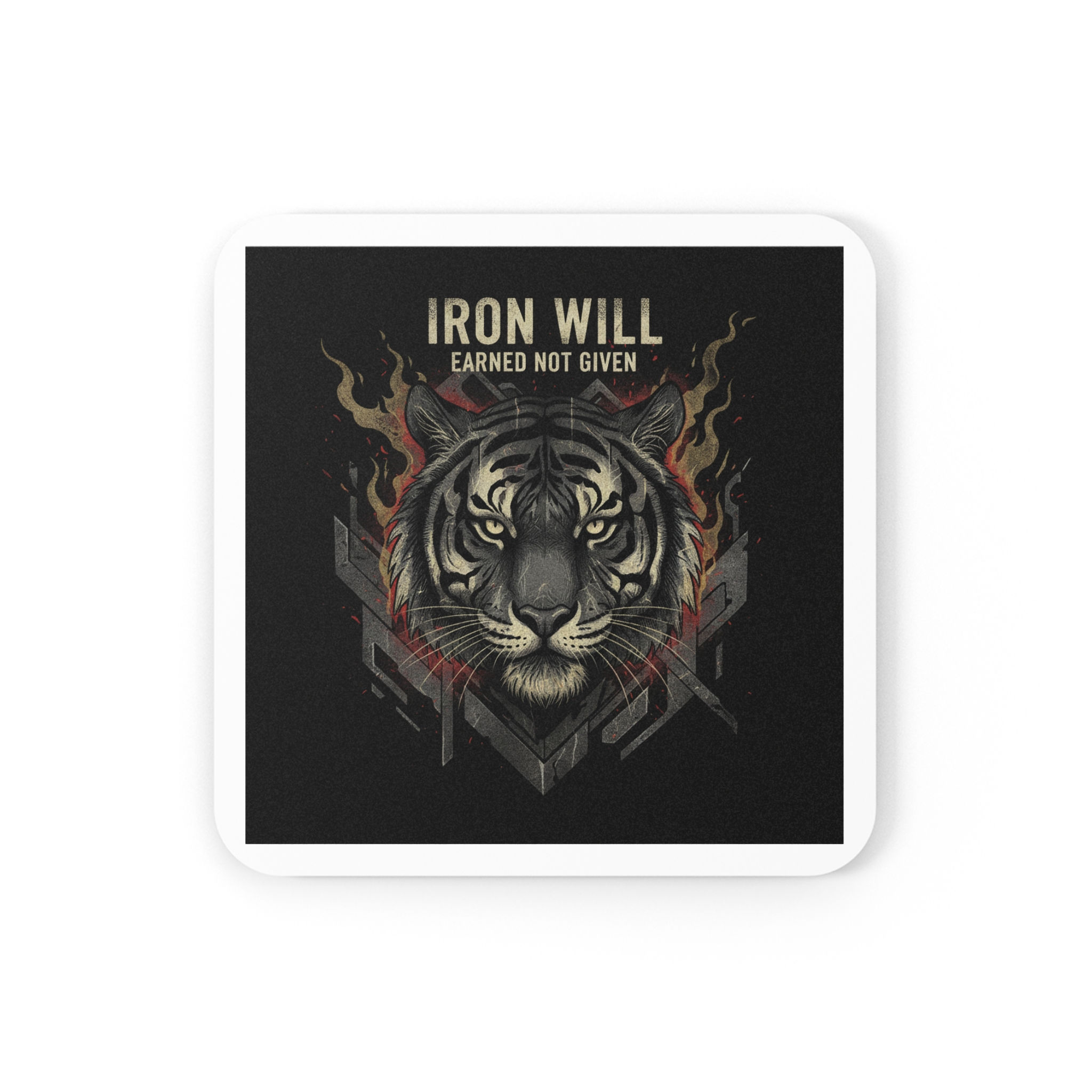 Tiger Cork Coaster – Iron Will Earned Not Given