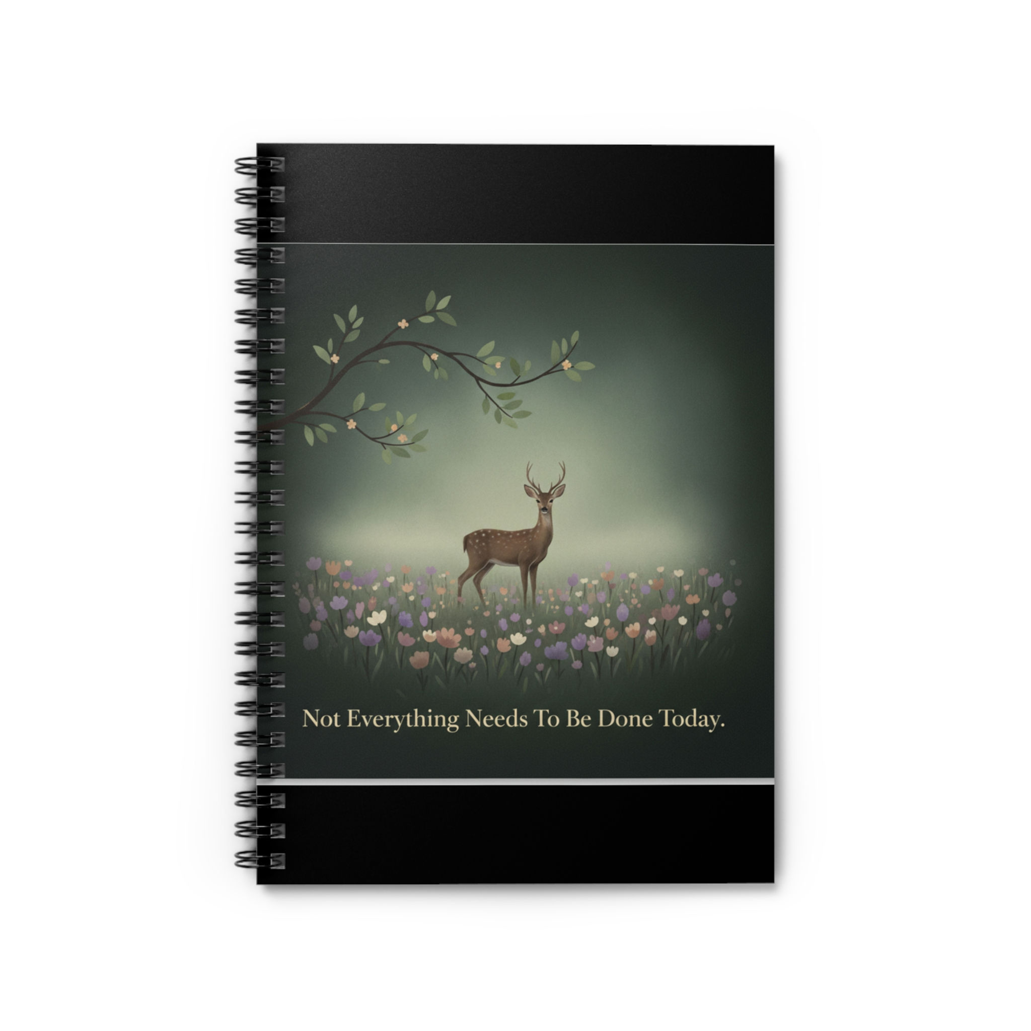 Deer Spiral Notebook – Not Everything Needs to Be Done Today