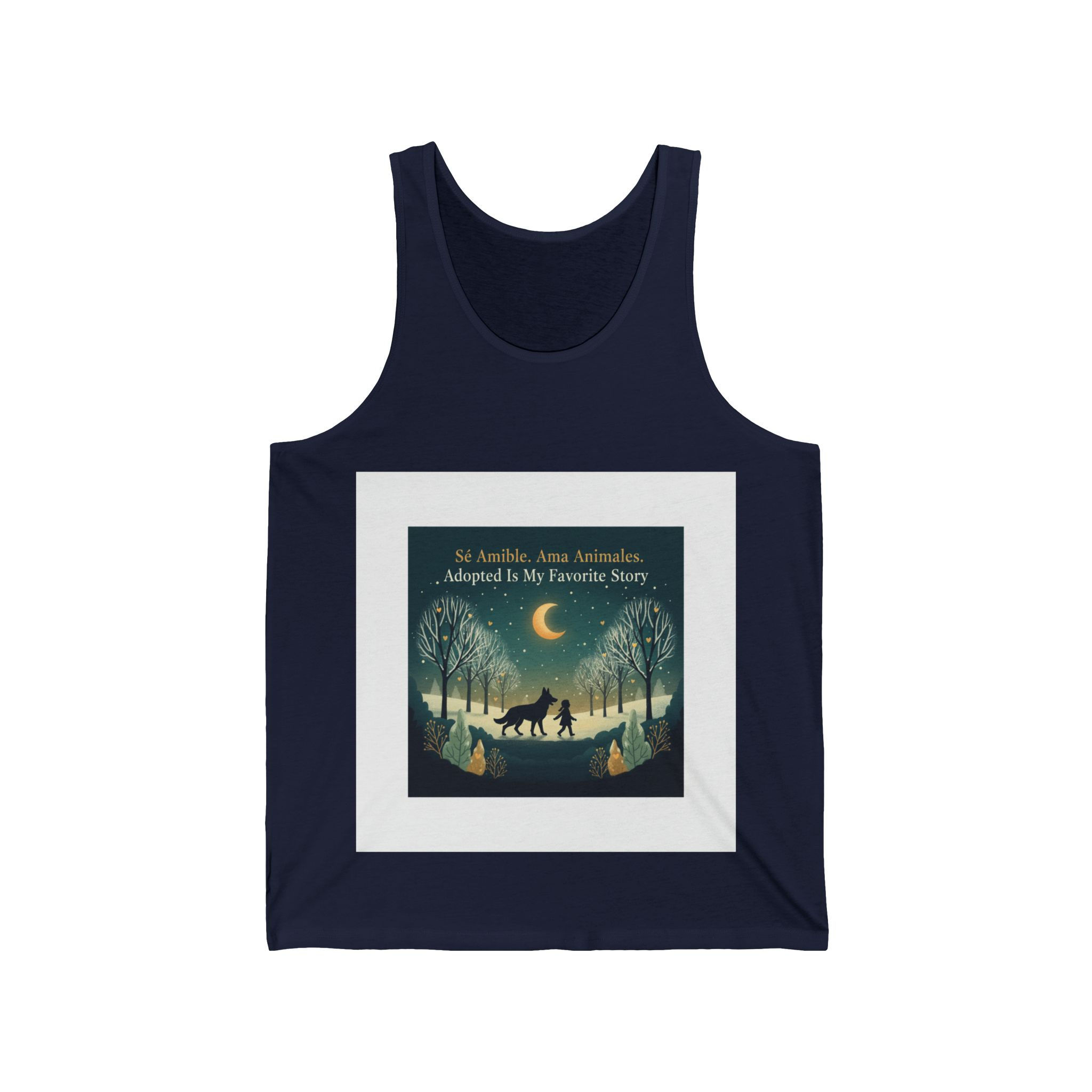 Dog Tank Top – Sé Amible. Ama Animales. Adopted is My Favorite Story
