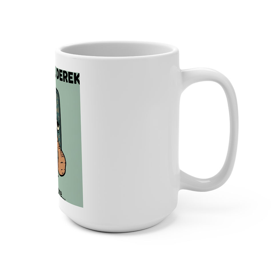 Thumbnail: Doomscroll Derek Mug 15oz – Doomscroll Derek