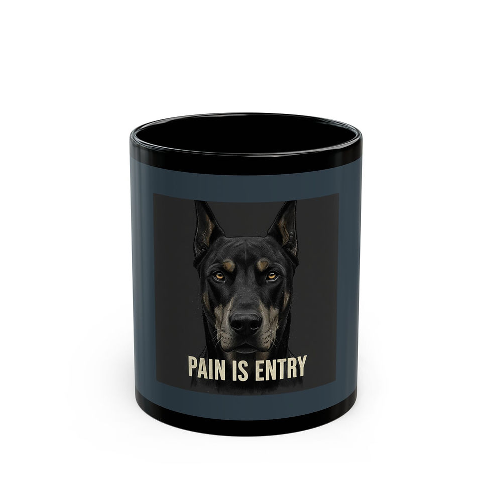 Thumbnail: Doberman Black Mug 11oz – Pain is Entry
