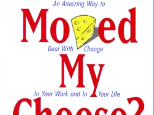 "Who Moved my cheese"? 🧀 by Spencer Johnson, A book on adapting and coping with changes