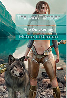 Last Templar The QUickening photo for we