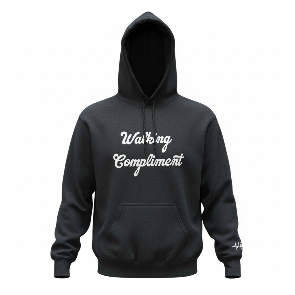 Walking Compliment Hoody