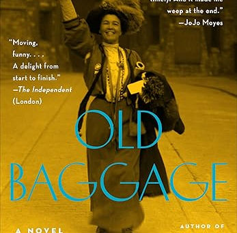 Old Baggage by Lissa Evans