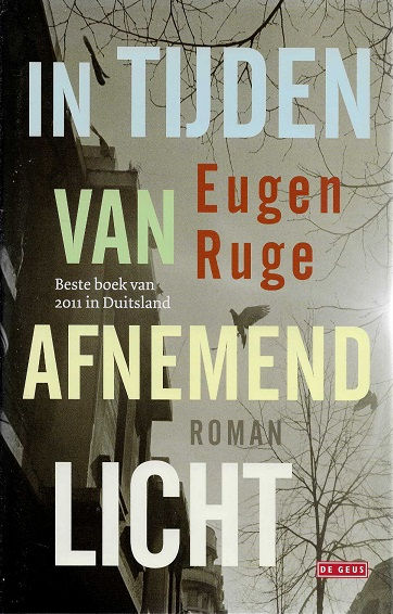In tijden van afnemend licht / E. Ruge