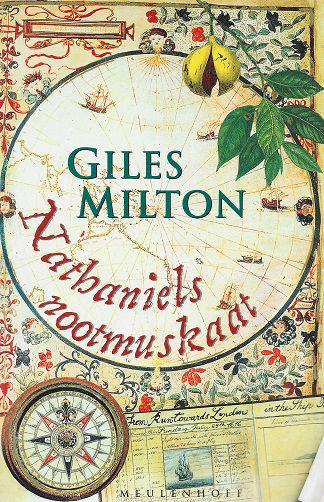 Nathaniels nootmuskaat / G. Milton