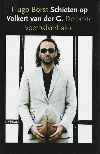 Schieten op Volkert van der G. / Hugo Borst