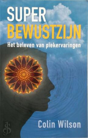 Super bewustzijn / C. Wilson