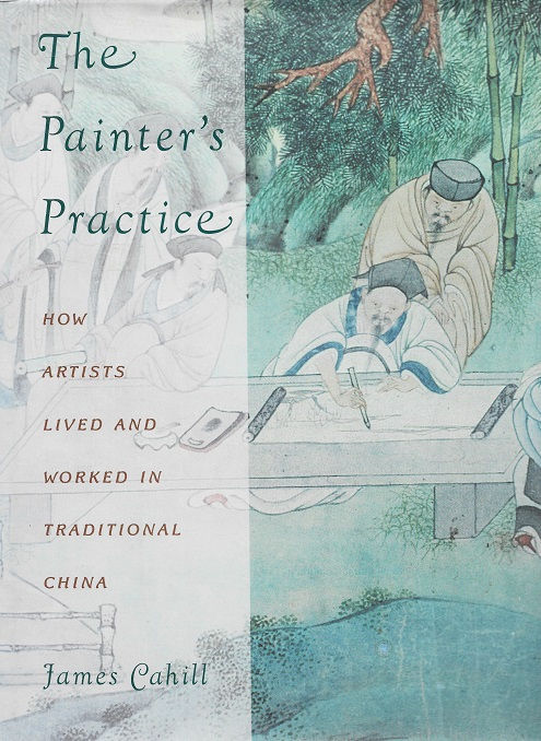 The Painter's Practice / J. Cahill