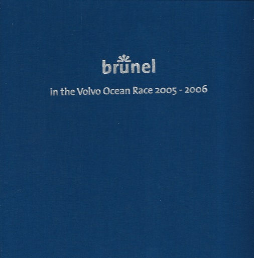 Brunel in the Volvo Ocean race 2005/2006.O