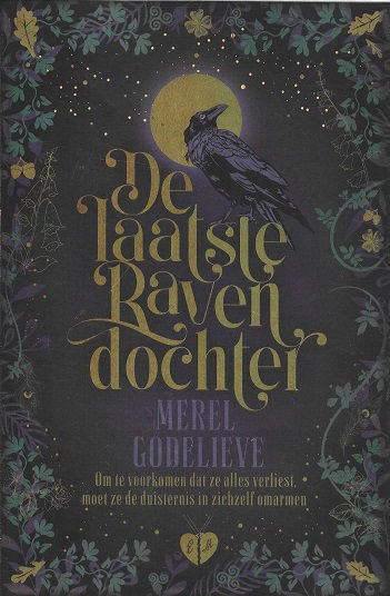 De laatste ravendochter / M. Godelieve