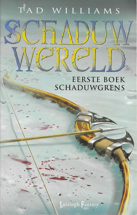 De schaduwgrens / T. Williams