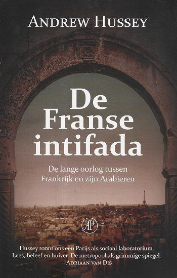 De Franse intifada / A. Hussey