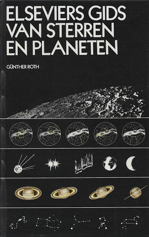 Elseviers gids van sterren en planeten / G. Roth
